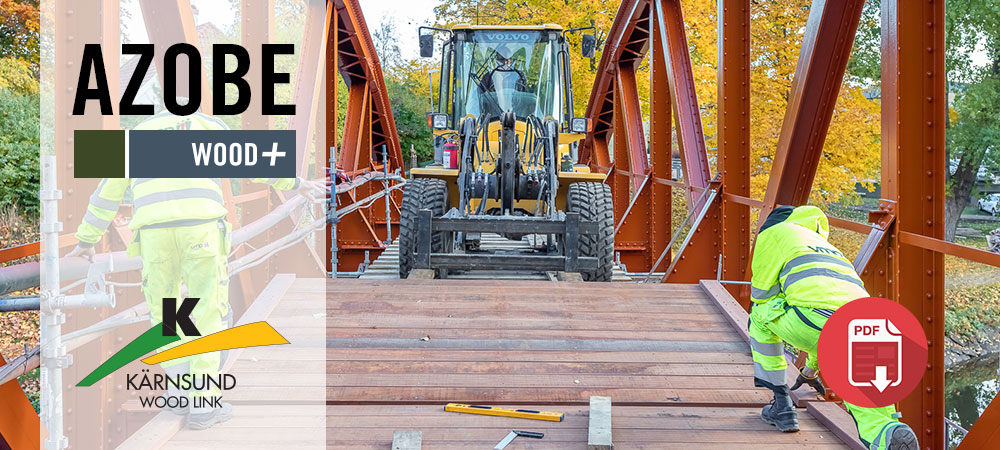 Projektbilder, Azobe, Pyttebron i Ängelholm, Kärnsund Wood Link