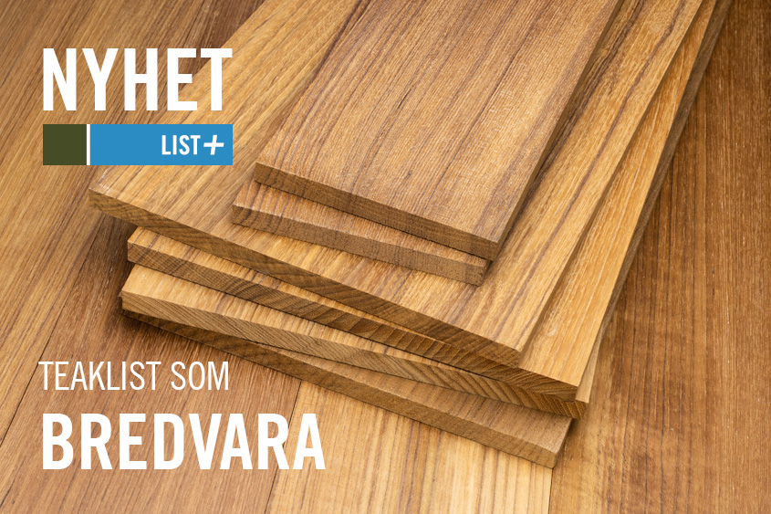 Kvartsågad Teaklist som bredvara. Kärnsund Wood Link.